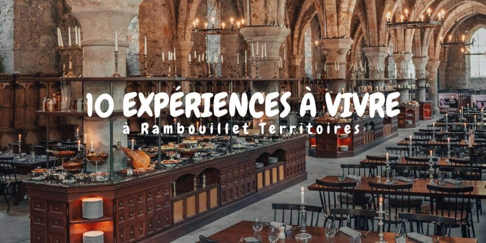 10 experiences a vivre a Rambouillet Territoires - Office de Tourisme de Rambouillet
