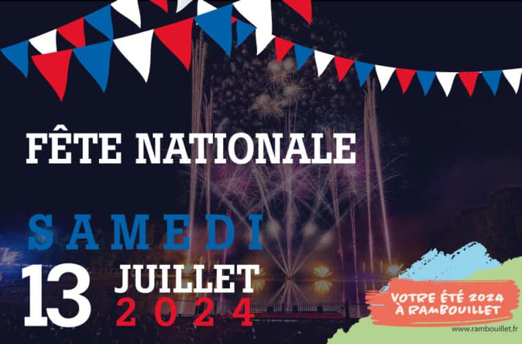 La Fête Nationale à Rambouillet Territoires